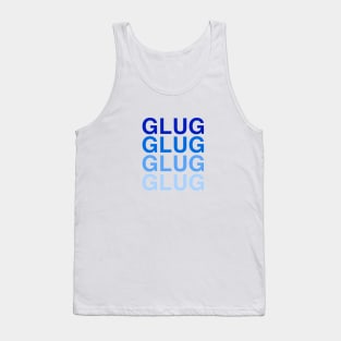 Glug Glug Glug Glug Hydro Homies Tank Top